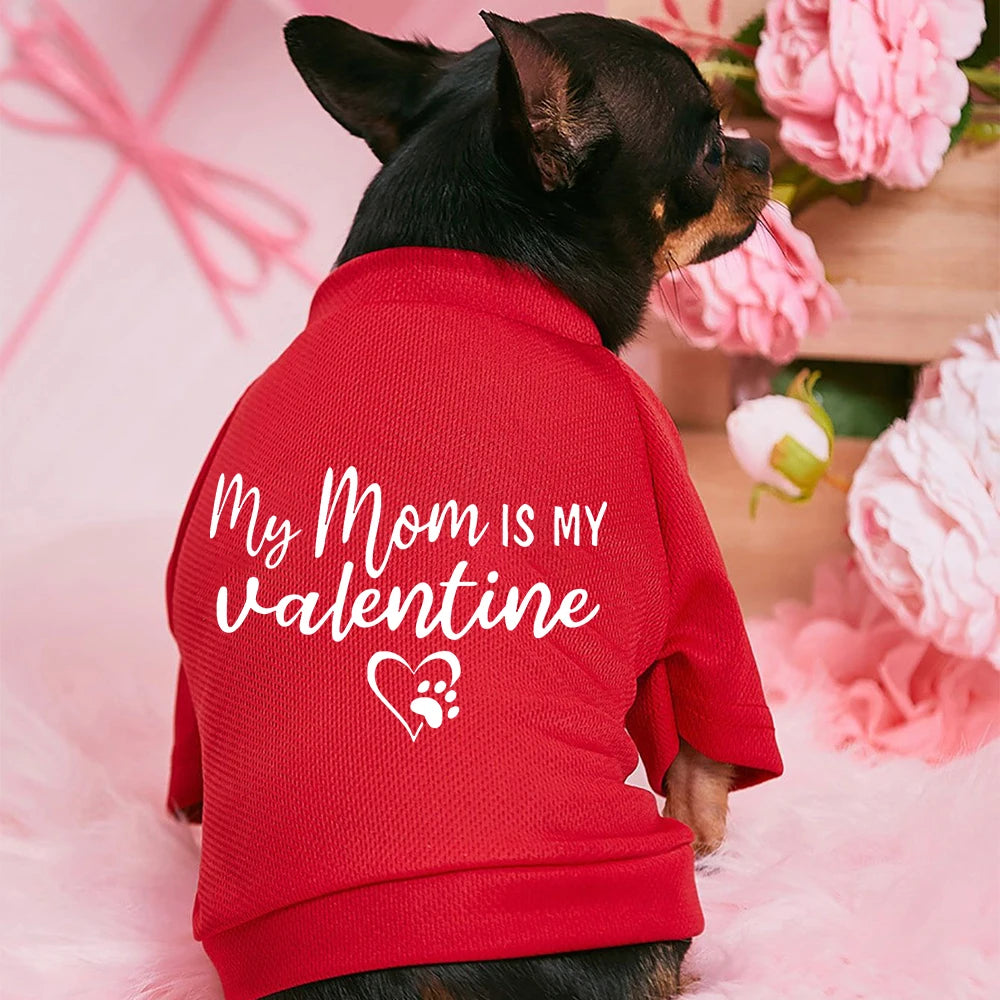 My Mommy Is My Valentine
